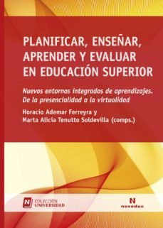 planificar, enseñar, aprender y evaluar en educacion superior (ebook)-maria alejandra salgueiro-maria jose sabelli-maria laura manzi-9789875388086