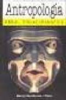 antropologia para principiantes-9789875550186