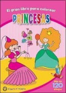 princesas: el gran libro para colorear-9789876689786