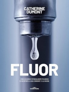 fluor (ebook)-catherine dumont-9789877447286