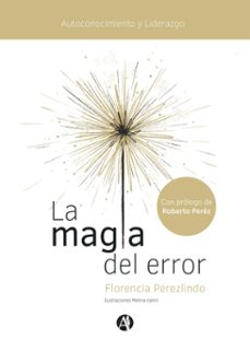 la magia del error (ebook)-florencia perezlindo-9789878751986