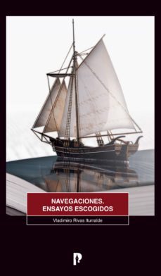 navegaciones. ensayos escogidos (ebook)-vladimiro rivas iturralde-9789978776186