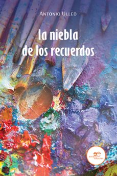 la niebla de los recuerdos-antonio ulled-9791220126786