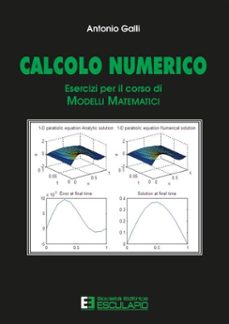 calcolo numerico. esercizi per il corso di modelli matematici (ebook)-9791223044186
