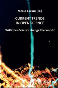 current trends in open science (ebook)-nicola cavalli-9791256003686