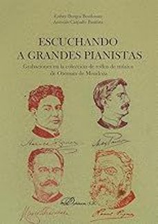 escuchando a grandes pianistas-esther burgos bordonau-9791370062286