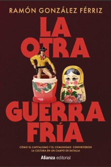 la otra guerra fria (ebook)-ramon gonzalez ferriz-9791370090586