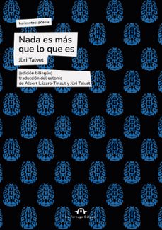 nada es mas que lo que es-juri talvet-9791387535186