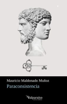 paraconsistencia-mauricio maldonado muñoz-9791387538286