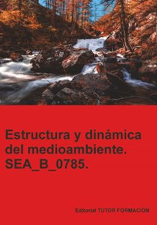 sea_b_0785 estructura y dinamica del medio ambiente.-elsa rubio duce-9791387566586