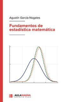 fundamentos de estadistica matematica-agustin garcia nogales-9791387666286