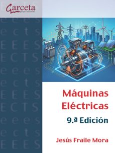 maquinas electricas (9 ª edición)-jesus fraile mora-9791387803186