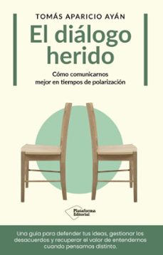 el dialogo herido (ebook)-tomas aparicio-9791387813086