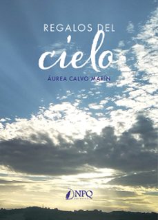 regalos del cielo-aurea calvo marin-9791387868086