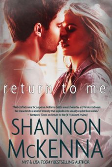 return to me (ebook)-shannon mckenna-9798201642686