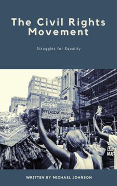 the civil rights movement (ebook)-michael johnson-9798224498086