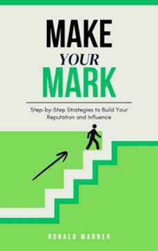 make your mark-ronald warner-9798230936886
