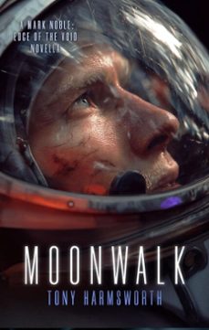 moonwalk (ebook)-tony harmsworth-9798232113186