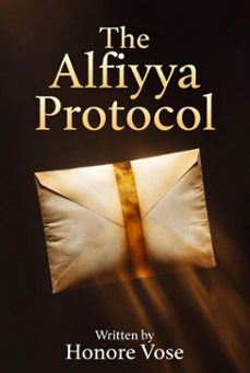 the alfiyya protocol (ebook)-honore vose-9798233370786