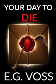 your day to die (ebook)-erik voss-e.g. voss-9798233543586