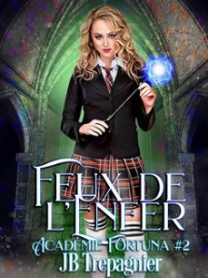 les feux de l'enfer (ebook)-jb trepagnier-aloïs jackson-9798233705786
