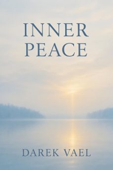inner peace (ebook)-darek vael-9798233821486