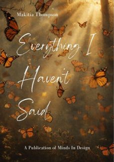 everything i haven't said (ebook)-makitia thompson-9798233926686