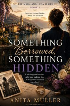something borrowed, something hidden-anita muller-9798235517486