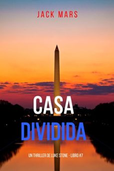 casa dividida (un thriller de luke stone - libro @7) (ebook)-jack mars-9798341558786