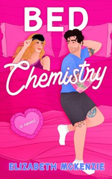 bed chemistry (ebook)-elizabeth mckenzie-9798892423786