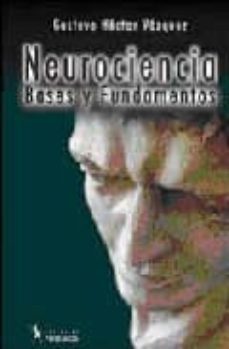 neurociencia: bases y fundamentos-gustavo hector vazquez-9789879165584
