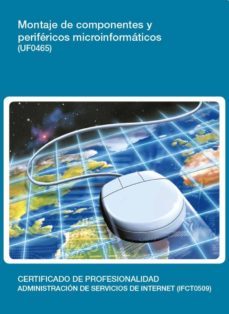 uf0465 - montaje de componentes y perifericos microinformaticos (ebook)-cdlel00000286