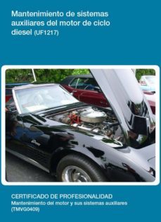uf1217 - mantenimiento de sistemas auxiliares del motor de ciclo diesel (ebook)-antonio javier garcia del rio-cdlel00000386