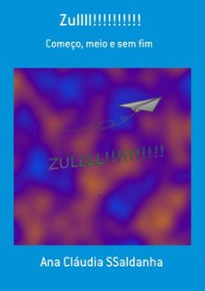 zullll!!!!!!!!!! (ebook)-ana cláudia ssaldanha-3410003299696