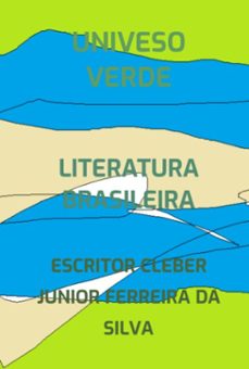 univeso verde-escritor cleber junior ferreira da silva-3410007199596