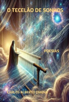 o tecelo de sonhos (ebook)-alberto omena carlos-3410007276396