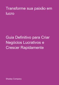 transforme sua paixo em lucro (ebook)-shaday company-3410007708996