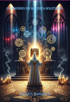 o caminho do magista solitario (ebook)-magnus damarion-3410008616696