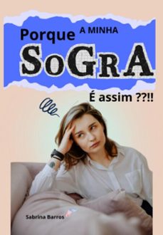 porque a minha sogra e assim ??!! (ebook)-sabrina barros-3410009022496