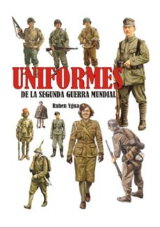uniformes de la segunda guerra mundial (ebook)-ruben ygua-3410009152896