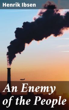 an enemy of the people (ebook)-henrik ibsen-4057664144096