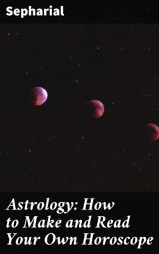 astrology: how to make and read your own horoscope (ebook)-4057664146496