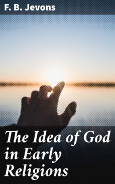 the idea of god in early religions (ebook)-4064066146696