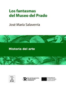 los fantasmas del museo del prado (ebook)-jose maria salaverria-4099995483796