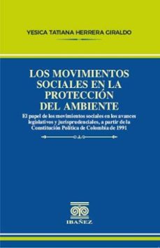 los movimientos sociales en la proteccion del ambiente (ebook)-yesica tatiana herrera giraldo-4099995593396
