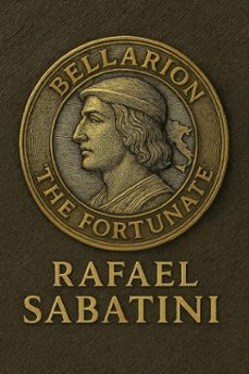 bellarion the fortunate (ebook)-rafael sabatini-7502319078396