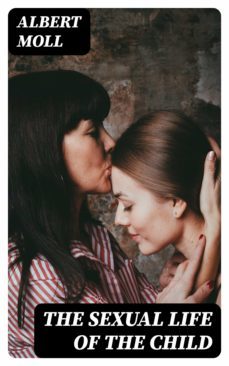 the sexual life of the child (ebook)-8596547132196