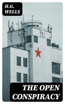 the open conspiracy (ebook)-herbert george wells-8596547422396