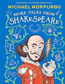more tales from shakespeare-michael morpurgo-9780008710996