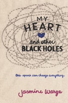 my heart and other black holes (ebook)-jasmine warga-9780062324696